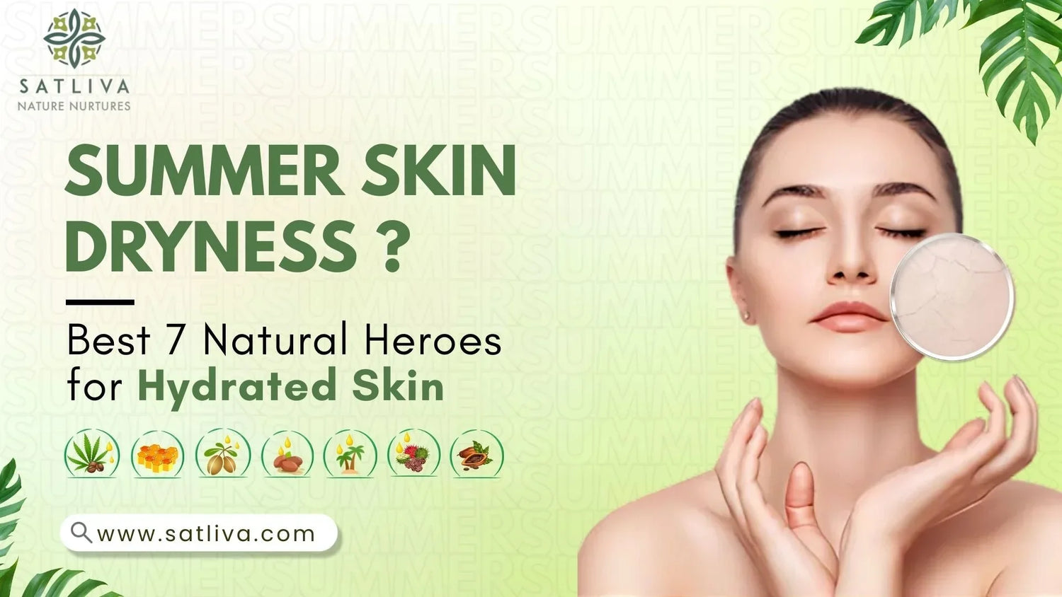 Summer skin Dryness